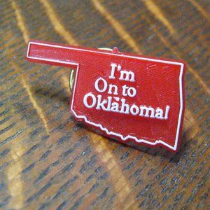 🇺🇸 I'm On To Oklahoma! Vintage Lapel Pin